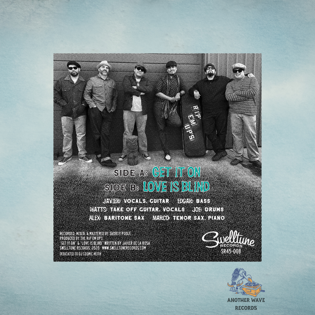 The Rip 'Em Ups – Get It On / Love Is Blind