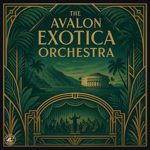 Introducing: The Avalon Exotica Orchestra Vinyl