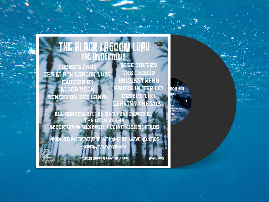 The Undertows - The Black Lagoon Luau (2nd Pressing Vinyl LP)