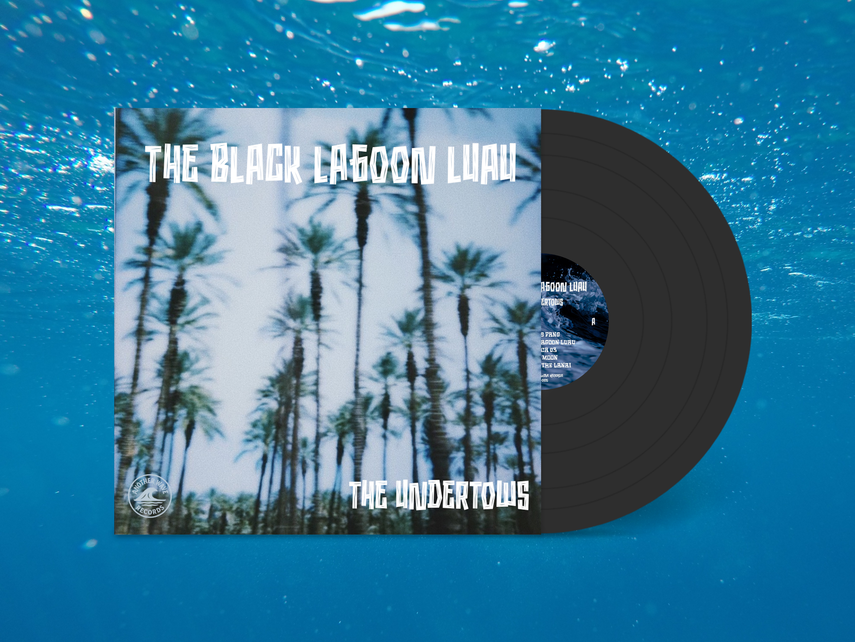 The Undertows - The Black Lagoon Luau (2nd Pressing Vinyl LP)