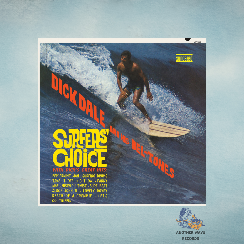 Dick Dale – Surfer’s Choice (Yellow Vinyl)