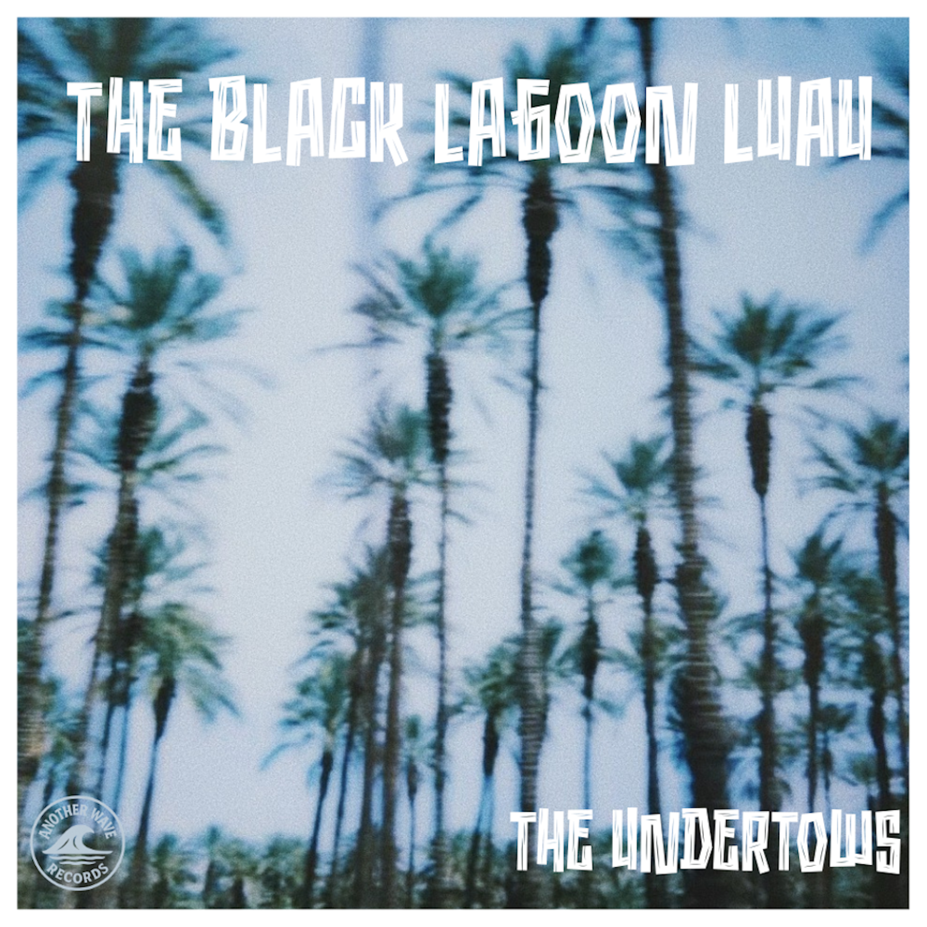 The Black Lagoon Luau - Vinyl LP