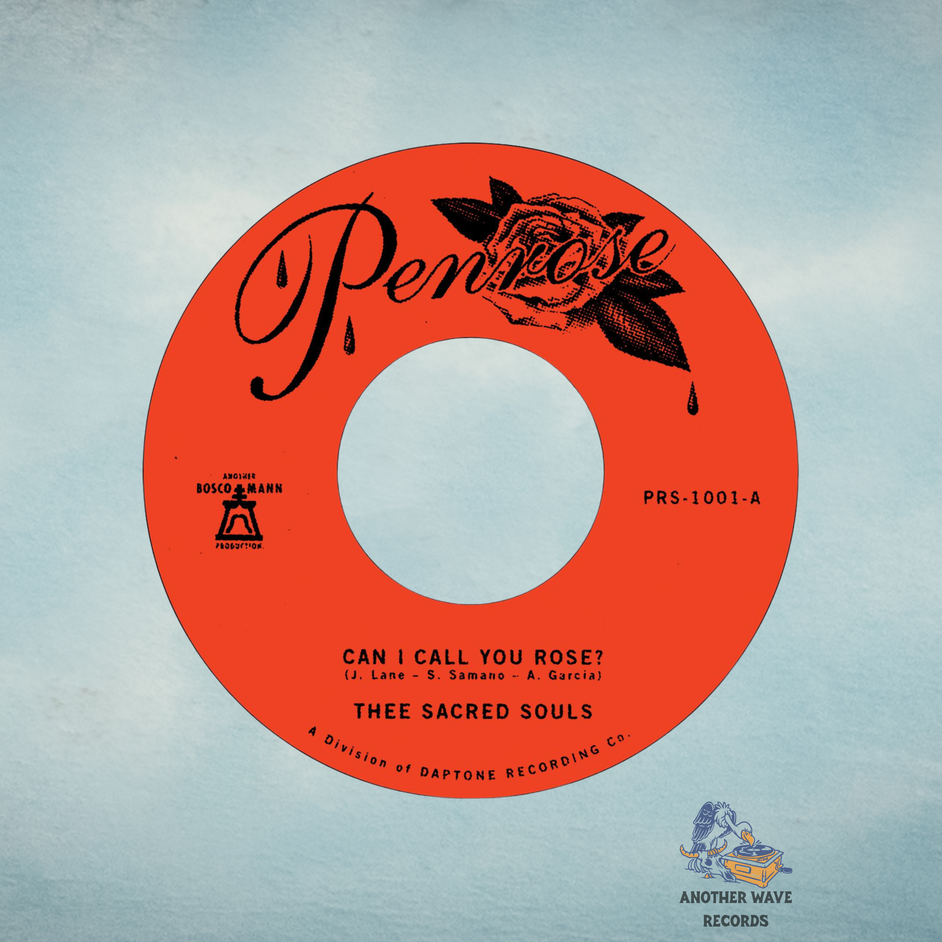 Thee Sacred Souls – Can I Call You Rose b/w Weak For Your Love